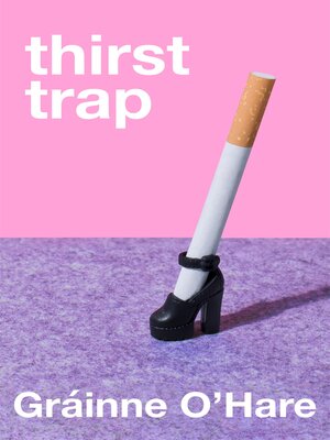 cover image of Thirst Trap